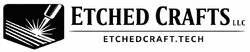 Etched Crafts LLC